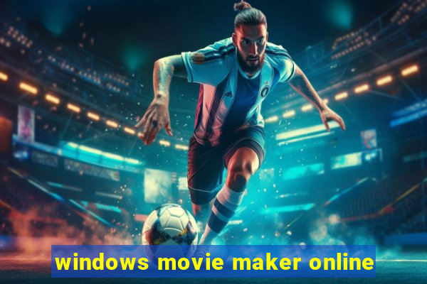 windows movie maker online